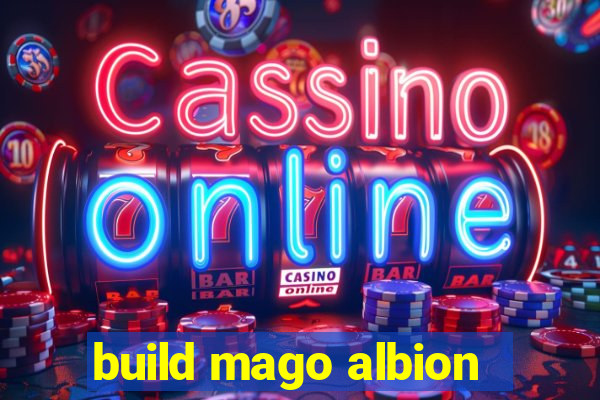 build mago albion